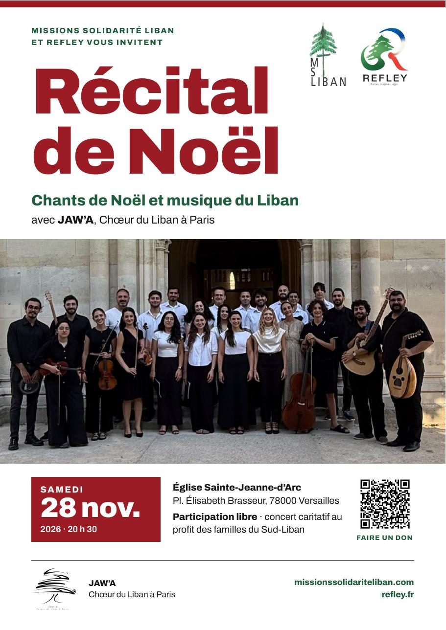 Affiche du récital de Noël organisé par Missions Solidarité Liban et REFLEY avec JAW'A, Chœur du Liban à Paris, samedi 28 novembre 2026 à 20 h 30, église Sainte-Jeanne-d'Arc de Versailles, participation libre